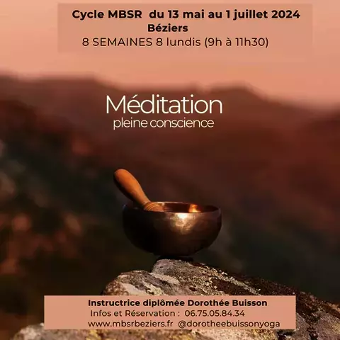 CYCLE MEDITATION MBSR 8 SEANCES 8 SEMAINES